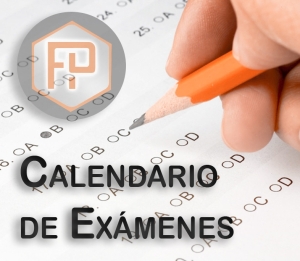 Calendario de Pruebas Finales 1&ordf; y 2&ordf; Ordinaria modalidad presencial